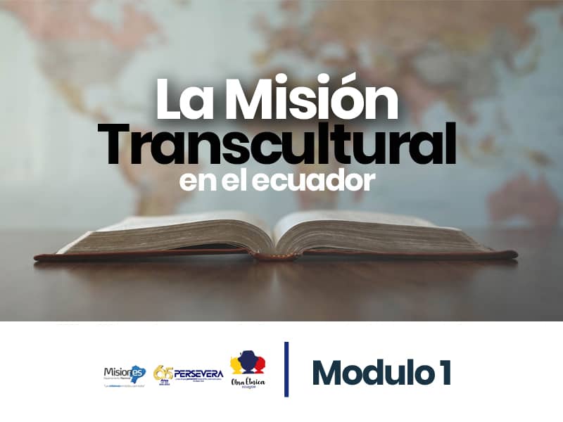 La misión transcultural en el Ecuador